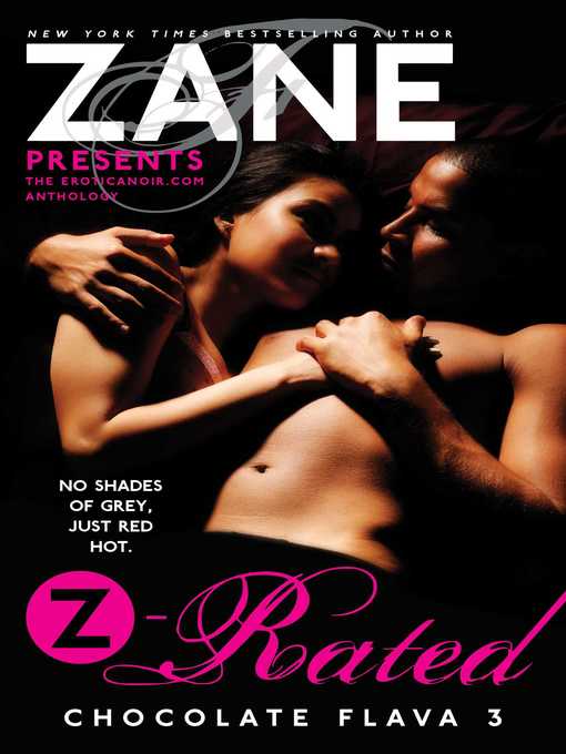 Title details for Zane's Z-Rated by Zane - Wait list